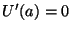 $U'(a) = 0$