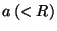 $a \,(< R)$