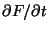 $\partial F/ \partial t$