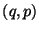 $(q,p)$