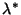 ${\lambda}^*$