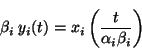 \begin{displaymath}
\displaystyle \beta_i \; y_i(t)
= x_i \left( \frac{t}{\alpha_i \beta_i} \right)
\end{displaymath}
