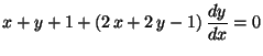 $\displaystyle x + y + 1 + (2 \,x + 2 \,y - 1) \,\frac{dy}{dx} = 0$
