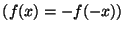 $(f(x) = -f(-x))$