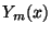 $Y_m(x)$