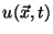 $u(\vec{x},t)$