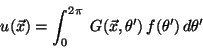 \begin{displaymath}
u(\vec{x}) = \int_0^{2\pi} \; G(\vec{x},\theta') \,
f(\theta') \, d\theta'
\end{displaymath}
