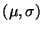 $(\mu,\sigma)$