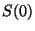 $S(0)$