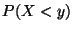 $P(X < y)$