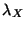 $\lambda_X$