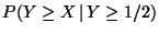 $P(Y \geq X \,\vert \,Y \geq 1/2)$
