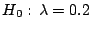 $H_0: \,\lambda = 0.2$