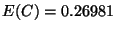 $E(C) = 0.26981$