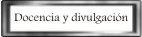 Docencia y divulgacion